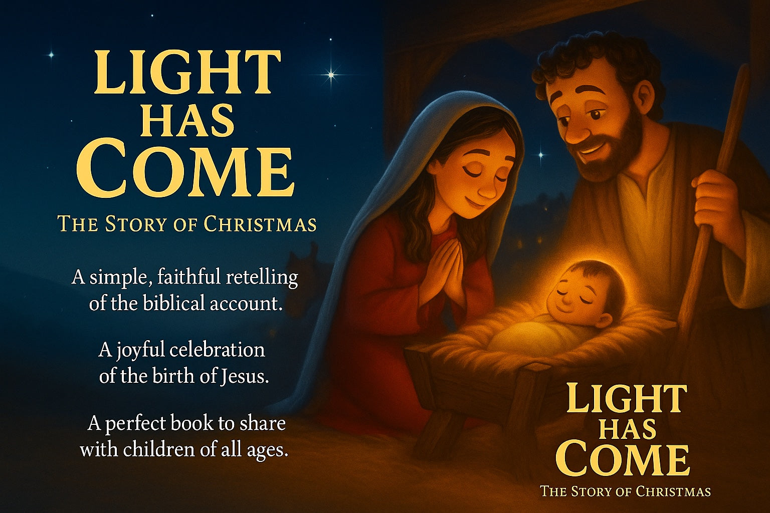 Light Has Come: Celebrate the True Meaning of Christmas with Beauty, Wonder, and Joy.